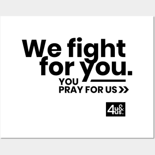 We Fight For You. Pray For Us. (Fight Against COVID-19) Posters and Art